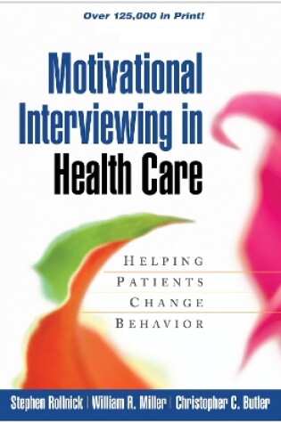 Cover of Motivational Interviewing in Health Care