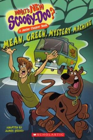 Cover of Mean, Green, Mystery Machine