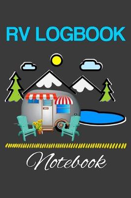 Book cover for RV Logbook Notebook