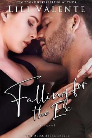 Cover of Falling for the Ex