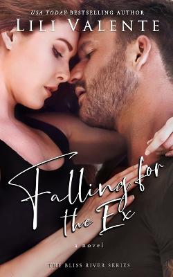 Book cover for Falling for the Ex