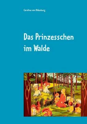 Book cover for Das Prinzesschen im Walde