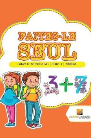 Cover of Faites-Le Seul
