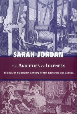 Book cover for The Anxieties of Idleness