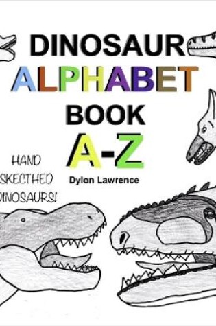 Cover of DINOSAUR ALPHABET BOOK A-Z