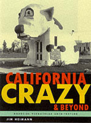 Book cover for California Crazy and Beyond