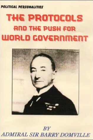 Cover of The Protocols and the Push for World Government