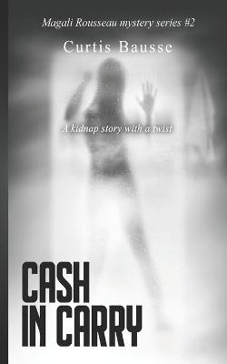 Cover of Cash in Carry