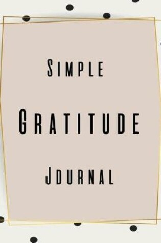 Cover of Simple Gratitude Journal