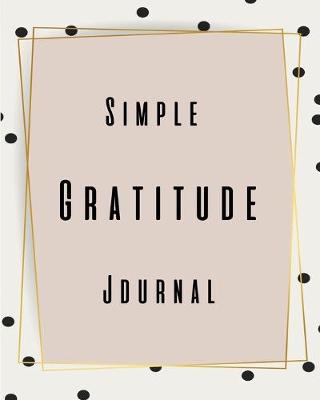 Book cover for Simple Gratitude Journal