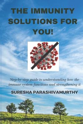 Cover of The Immunity Solutions For You!