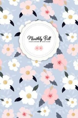 Cover of Monthly Bill Payment & Organizer Planner