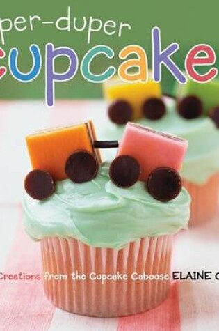 Cover of Super-duper Cupcakes