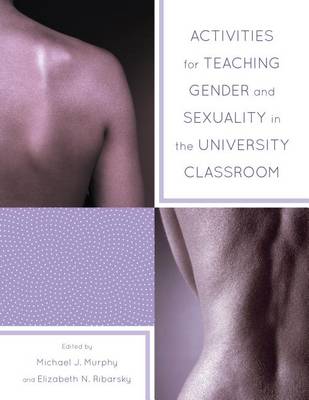 Book cover for Activities for Teaching Gender and Sexuality in the University Classroom