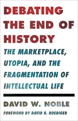Cover of Debating the End of History