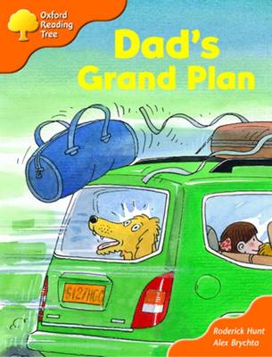 Book cover for Oxford Reading Tree: Stage 6 and 7: More Storybooks B: Dad's Grand Plan