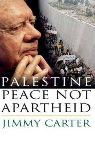Cover of Palestine Peace Not Apartheid