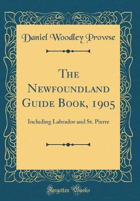 Book cover for The Newfoundland Guide Book, 1905