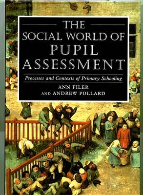 Book cover for Social World of Pupil Assessment