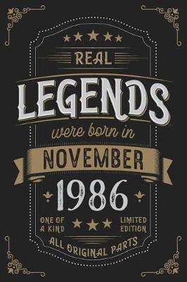 Book cover for Real Legends were born in November 1986