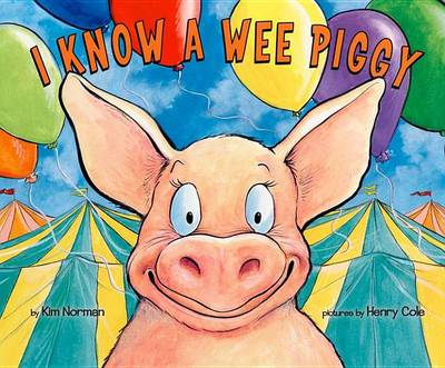 Book cover for I Know a Wee Piggy