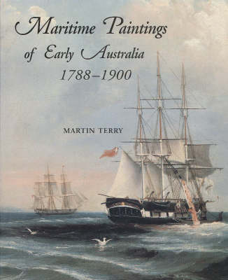 Book cover for Maritime Paintings Of Early Australia 1788-1900