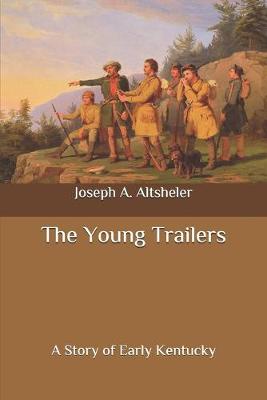 Book cover for The Young Trailers