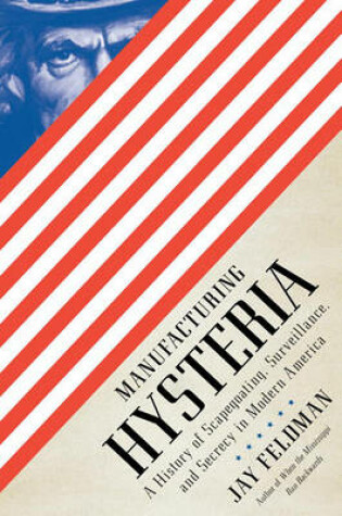 Cover of Manufacturing Hysteria