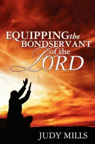 Cover of Equipping the Bondservant of the Lord