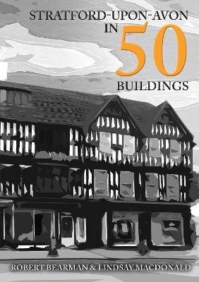 Book cover for Stratford-upon-Avon in 50 Buildings