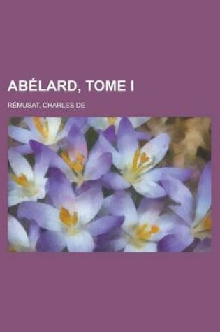 Cover of Abelard, Tome I