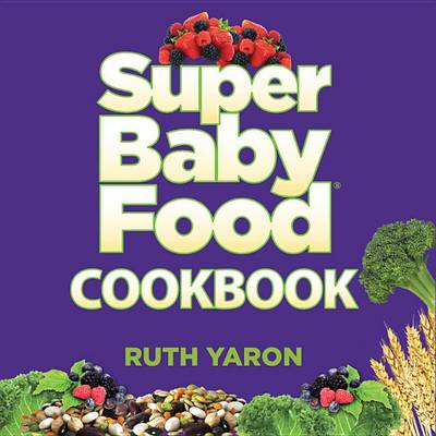 Book cover for Super Baby Food Cookbook