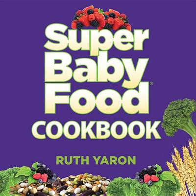 Cover of Super Baby Food Cookbook