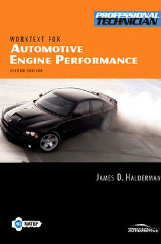 Cover of Automotive Engine Performance Worktext w/Job Sheets