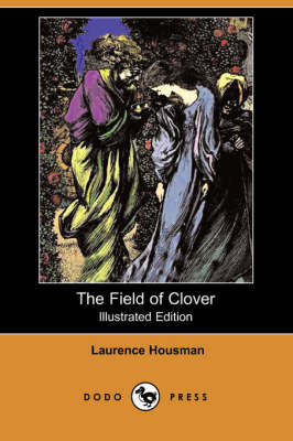 Book cover for The Field of Clover(Dodo Press)