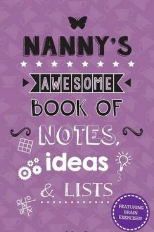 Cover of Nanny's Awesome Book Of Notes, Ideas & Lists