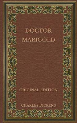 Book cover for Doctor Marigold - Original Edition