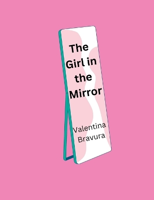 Book cover for The Girl In The Mirror