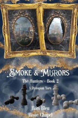 Cover of Smoke and Mirrors