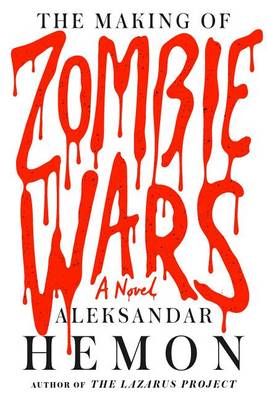 Book cover for The Making of Zombie Wars
