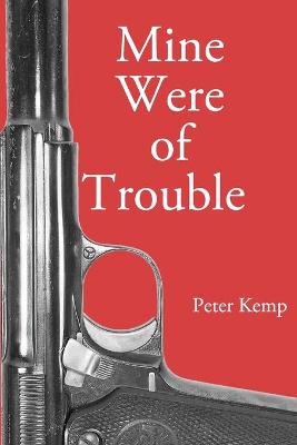 Cover of Mine Were of Trouble