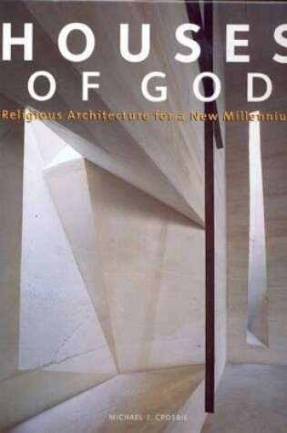 Cover of Houses of God: Religious Architecture for a New Millennium