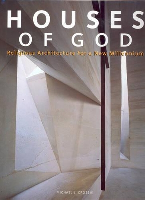 Book cover for Houses of God: Religious Architecture for a New Millennium