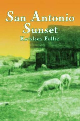 Cover of San Antonio Sunset