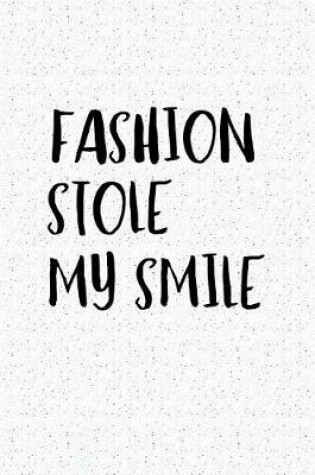 Cover of Fashion Stole My Smile