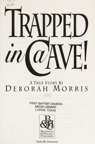 Cover of Trapped in a Cave!