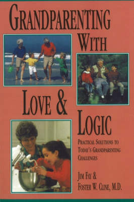 Book cover for Grandparenting with Love and Logic