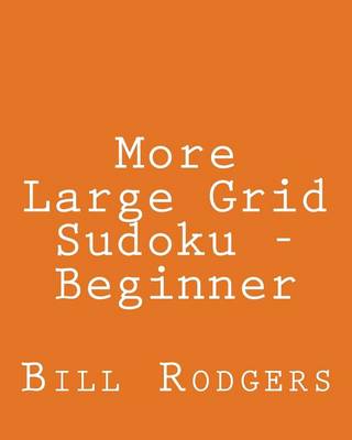 Book cover for More Large Grid Sudoku - Beginner