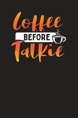 Book cover for Coffee Before Talkie