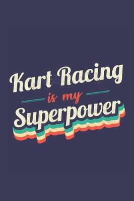 Book cover for Kart Racing Is My Superpower